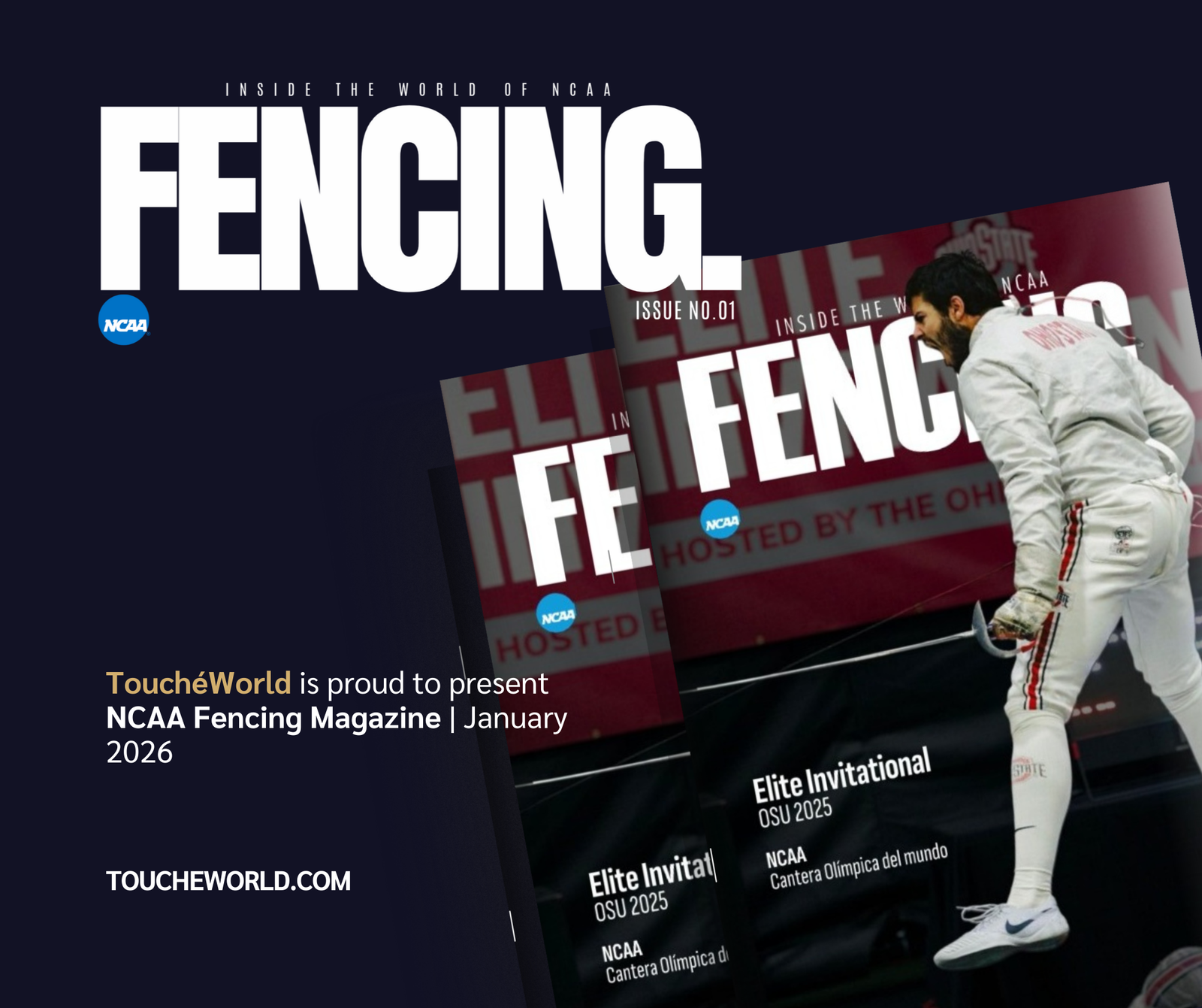 Inside the World of NCAA Fencing Magazine | Enero 2026. Especial Elite Invitational 2025 en OSU Fencing (noviembre 2025)